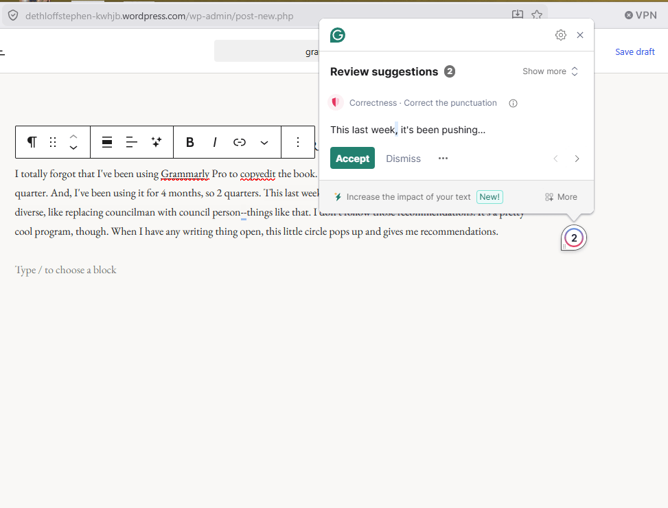 A screenshot of Grammarly suggesting edits to this WordPress Post I'm writing. 